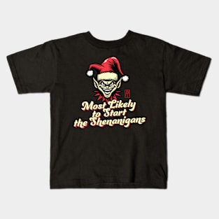 Most Likely to Start the Shenanigans Elf - Family Christmas - Merry Christmas Kids T-Shirt